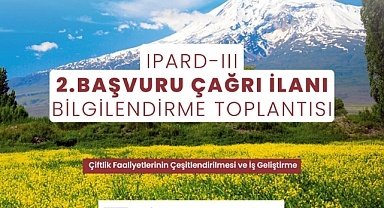 Çiftçiler Bu Toplantıya Katılmalı: IPARD III 2. Bilgilendirme Toplantısı 04 Temmuz'da