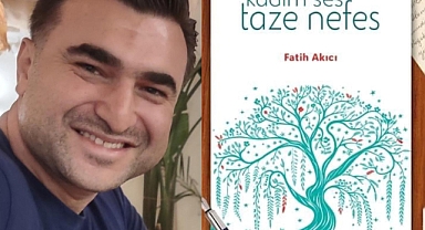 Fatih Akıcı’nın İlk Şiir Kitabı