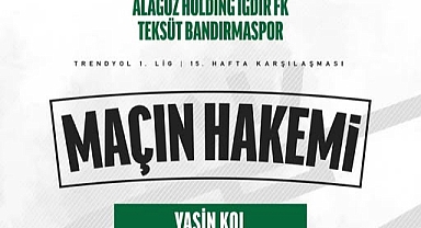 Iğdır Fk Teksüt Bandırmaspor Maçını Yasin Kol Yönetecek