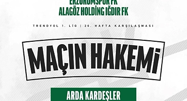 Erzurum FK - Iğdır FK Maçının Hakemi Arda Kardeşler