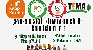 Iğdır’da “Çevrenin Sesi, Kitapların Gücü: Iğdır İçin El Ele” Etkinliği Düzenlenecek