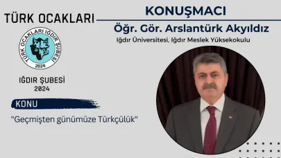 Türk Ocakları’ndan “Geçmişten Günümüze Türkçülük” Konferansı