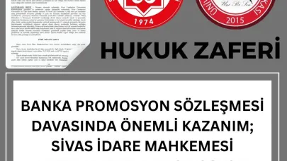 Üni-Per-Sen’den yargı zaferi: Sivas Cumhuriyet Üniversitesi’nde banka promosyon protokolüne iptal kararı