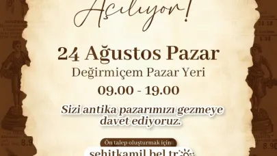 Şehitkamil Antika Pazarı, 24 Ağustos’ta kapılarını açıyor