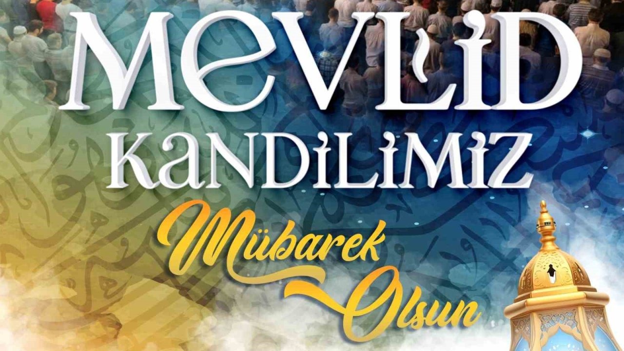Başkan Büyükkılıç: "Hz. Muhammed, o dönemki cahiliye toplumuna adeta bir güneş gibi doğdu"