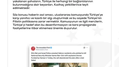 DMM: "İsrail medyasındaki haberde ülkemizin adının geçmesi, Türkiye’ye karşı dezenformasyon faaliyetinin ürünüdür"