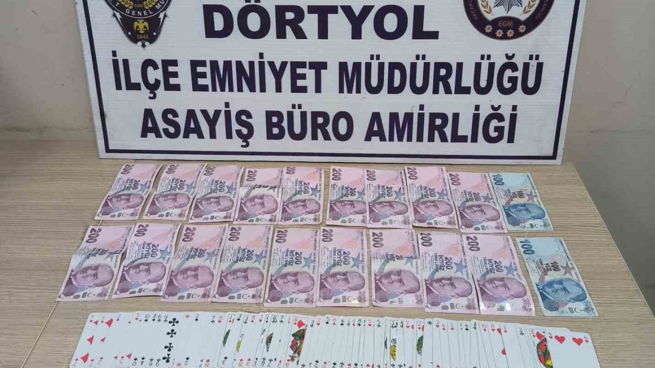 Dörtyol’da kumar oynayan 3 şahsa para cezası uygulandı