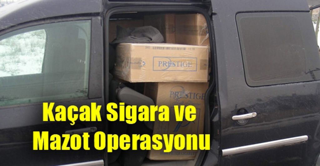 Iğdırda 39052 Paket Kaçak Sigara 4491 Litre Kaçak Akaryakıt Ele Geçirildi
