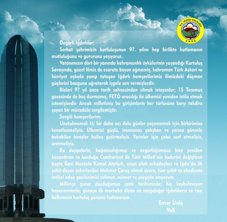 VALİ ENVER ÜNLÜDEN 14 KASIM IĞDIRIN KURTULUŞUNUN 97 YILDÖNÜMÜ MESAJI