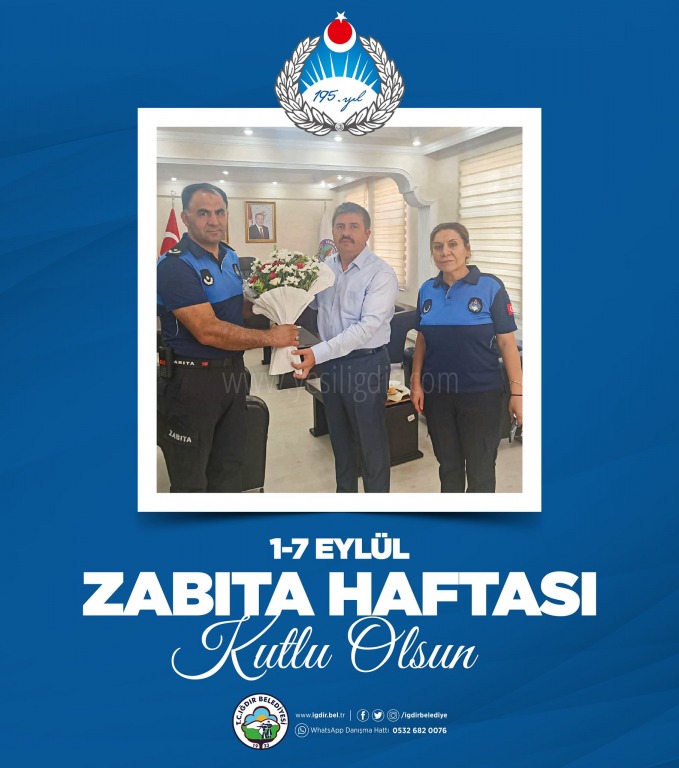 ValiBelediye Başkan V H Engin Sarıibrahim Zabıta Haftasını kutladı