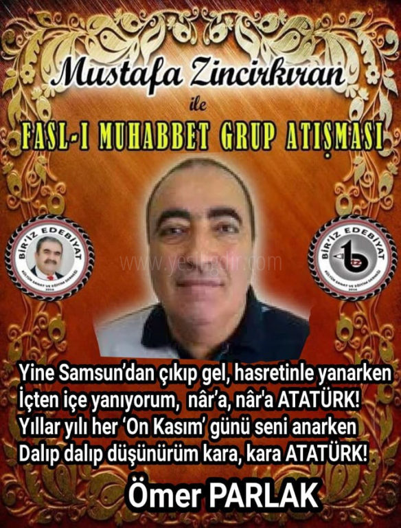 ATATÜRK KONULU FASL-I MUHABBET ŞİİR SEÇKİSİ EV SAHİBİ ŞAİR ÖMER PARLAK