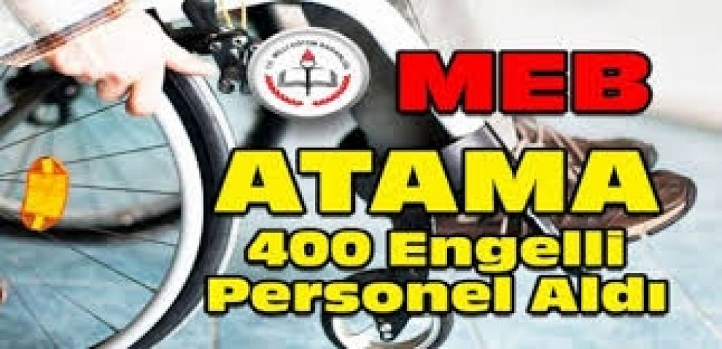 MEB 400 Engelli Personel Aldı