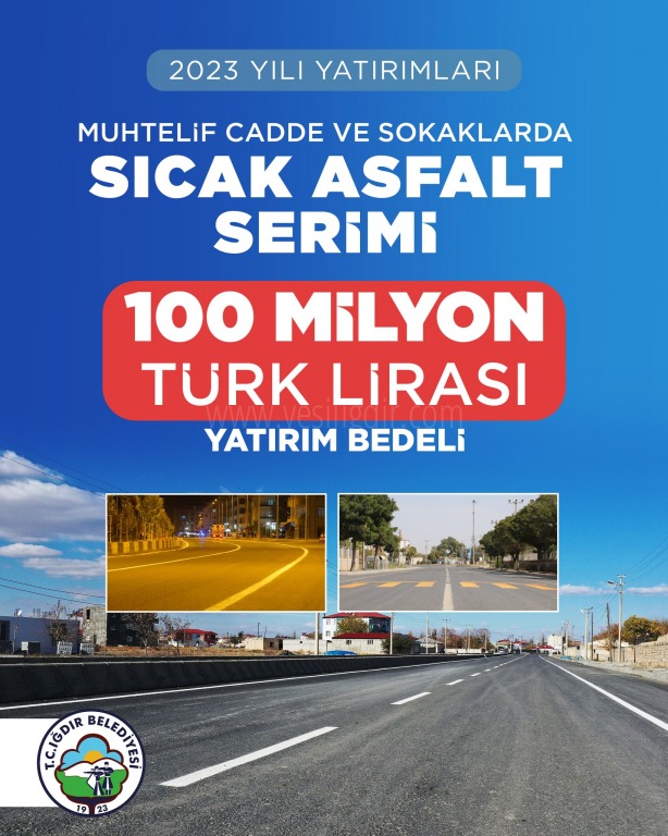 IĞDIR BELEDİYESİNDEN 100 MİLYON TL YATIRIM