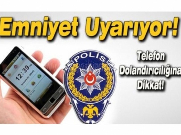 İLETİŞİM YOLUYLA DOLANDIRICILIK