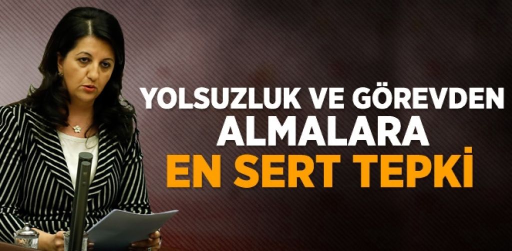 Buldan'dan Yolsuzluk ve Görevden Alınmalara Tepki