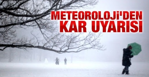Meteoroloji tek tek uyardı