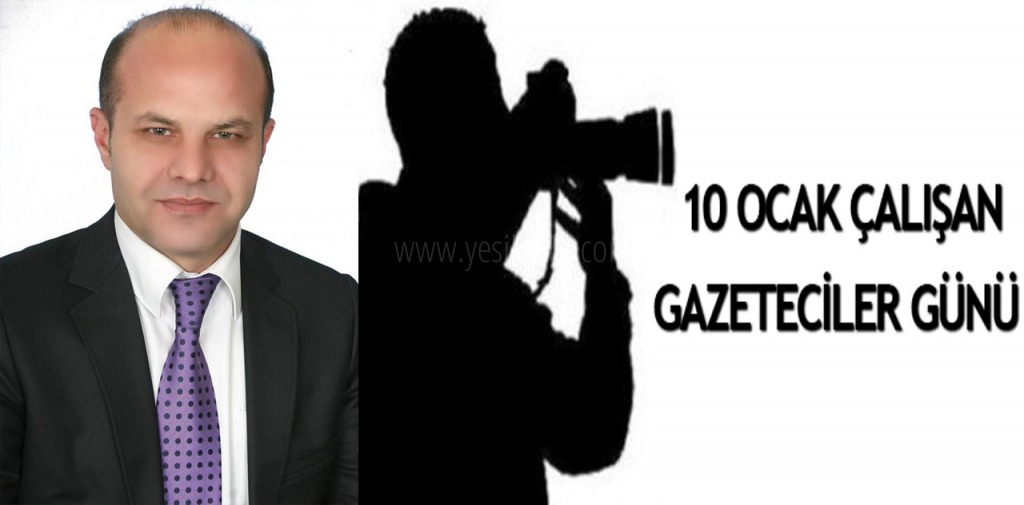 10 OCAK ÇALIŞAN GAZETECİLER GÜNÜ
