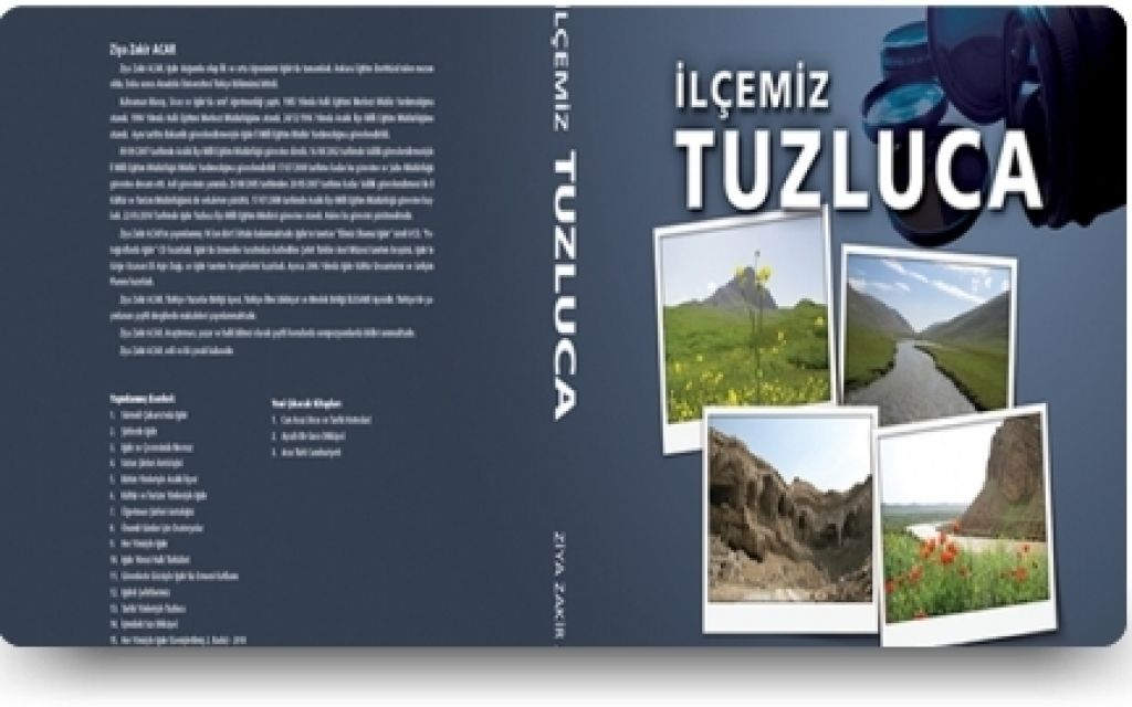 Ziya Zakir Acar'dan Bir Kitap Daha İlçemiz TuzlucaKitabı