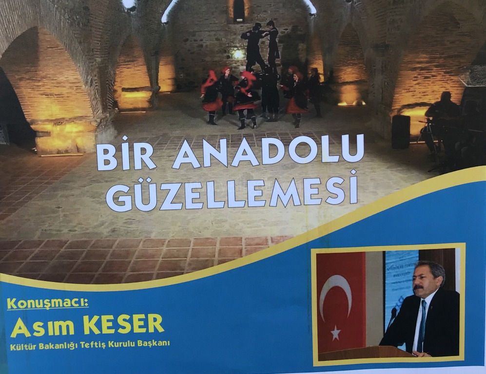 Bir Anadolu Güzellemesi konulu Konferans