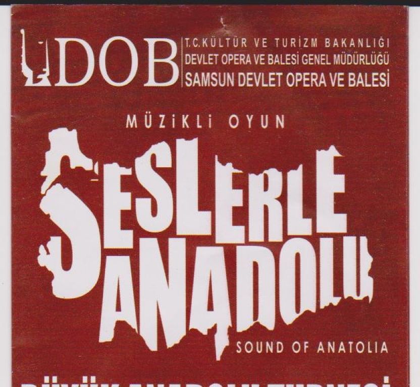 Samsun Devlet Opera ve Balesi Seslerle Anadolu Konseri