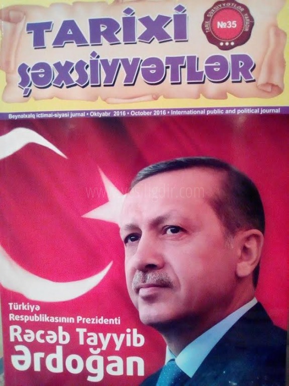 RECEP TAYİP ERDOĞAN AZERBAYCANDA 2016 YILININ TARİHİ ŞAHSİYETİ SEÇİLDİ