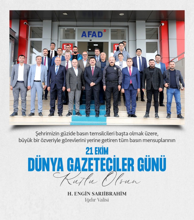 ValiBaşkan Sarıibrahim 21 Ekim Dünya Gazeteciler Gününü kutladı