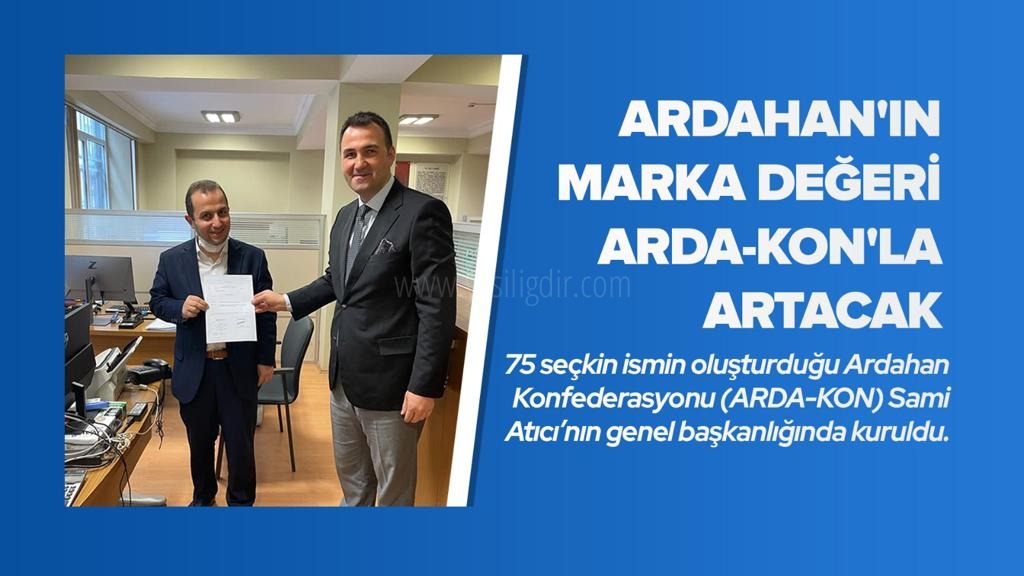 ARDA-KON KURULDU