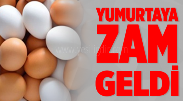 Asgari ücrete ara zam sonrası fiyatlar uçtu Yumurtaya yüzde 40 zam