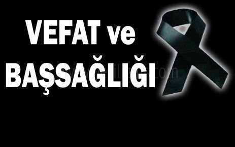 Vefat ve Başsağlığı