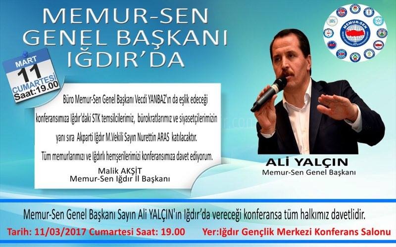 Memur-Sen Genel Başkanı 11 Mart'ta Iğdır'da