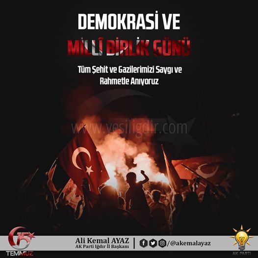 Ak Parti İl Başkanı Ayaz'dan 15 Temmuz Mesajı